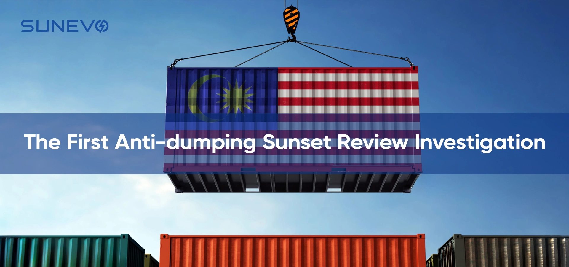 India's first anti-dumping sunset review investigation on Malaysian float glass