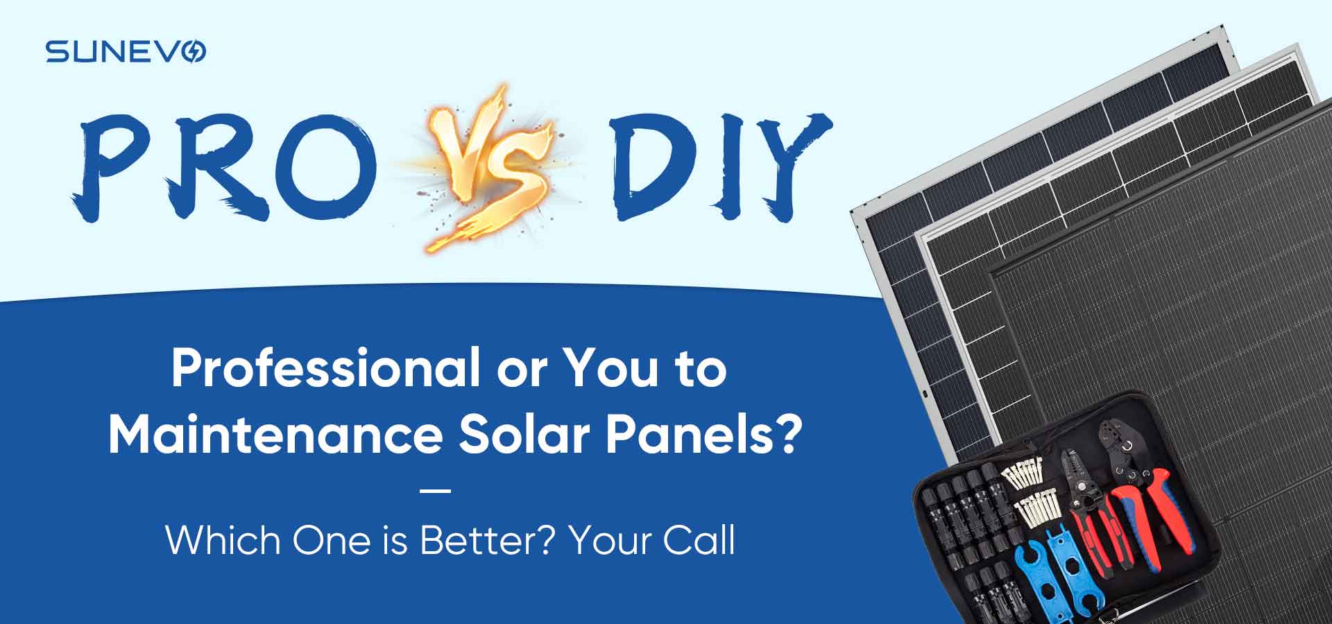 المناقشة: الصيانة الاحترافية للطاقة الشمسية مقابل العناية بنفسك